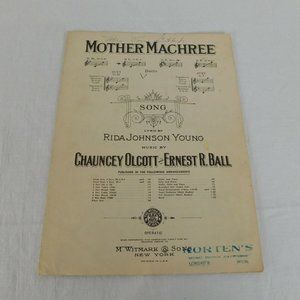 Mother Machree 1910 Antique Sheet Music Piano Vocals Guitar Ukulele Banjo Young